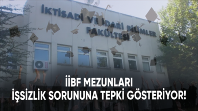 İİBF mezunları işsizlik sorununa tepki gösteriyor!