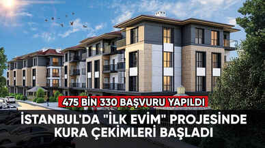 İstanbul'da "İlk Evim" projesinde kura çekimleri başladı