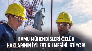 Kamu mühendisleri özlük haklarının iyileştirilmesini istiyor!