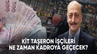 KİT taşeron işçileri ne zaman kadroya geçecek? İşte son gelişmeler...