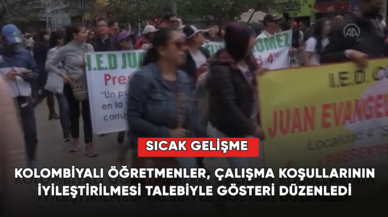 Kolombiyalı öğretmenler, çalışma koşullarının iyileştirilmesi talebiyle gösteri düzenledi