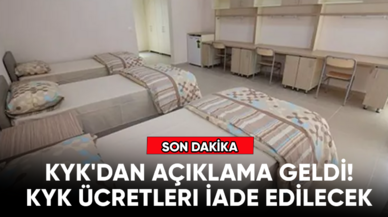 KYK'dan açıklama geldi! KYK ücretleri iade edilecek