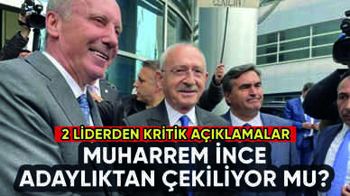 Muharrem İnce adaylıktan çekilecek mi? İşte o açıklama