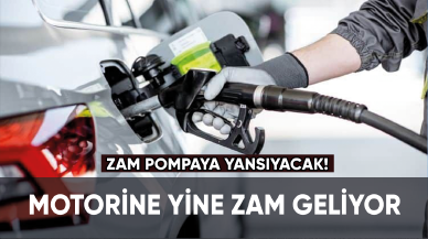 Motorine yine zam geliyor