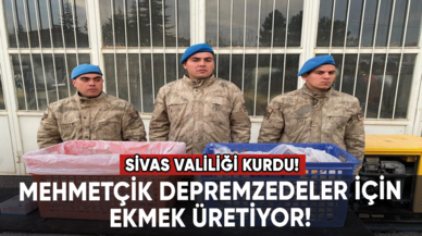 Sivas Valiliği kurdu! Mehmetçik depremzedeler için ekmek üretiyor!