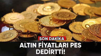 Son dakika... Altın fiyatları uçtu!