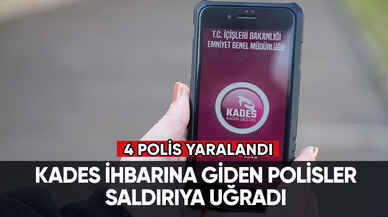 Son dakika... KADES ihbarına giden polisler saldırıya uğradı