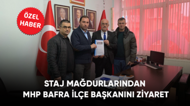 Staj Mağdurlarından MHP Bafra İlçe Başkanını ziyaret