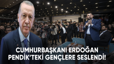 Cumhurbaşkanı Erdoğan, Pendik’teki gençlere seslendi!