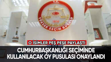 Cumhurbaşkanlığı seçiminde kullanılacak oy pusulası onaylandı