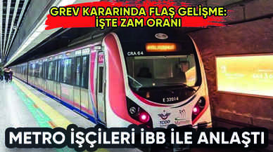 İstanbul'da metro işçileri grevinde flaş gelişme: İBB şartları kabul etti