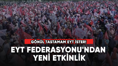 EYT Federasyonu'ndan yeni etkinlik