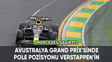 F1 Avustralya Grand Prix'sinde pole pozisyonu Max Verstappen'in