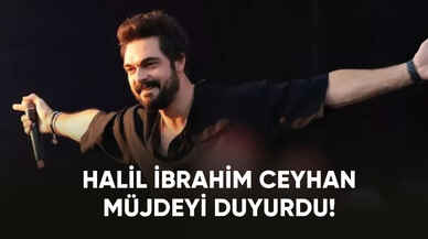 Halil İbrahim Ceyhan duyurdu!