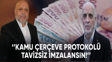 İşçiler tepkili: Kamu Çerçeve Protokolü tavizsiz imzalansın!