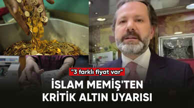 İslam Memiş'ten kritik altın uyarısı: "3 farklı fiyat var"