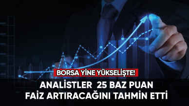 Son dakika... Borsa yine yükselişte!