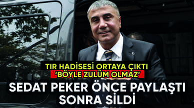 Sedat Peker sessizliğini bozdu: Önce paylaştı sonra sildi