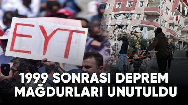 1999 sonrası deprem mağdurları unutuldu