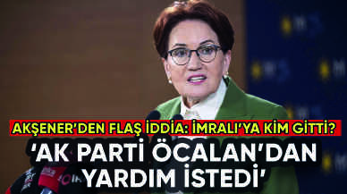 Akşener'den bomba açıklama: AK Parti Öcalan'dan yardım istedi