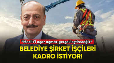 Belediye şirket işçileri kadro istiyor! İşte Vedat Bilgin'den dikkat çeken o açıklama...