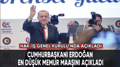 Cumhurbaşkanı Erdoğan en düşük memur maaşını açıkladı