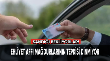 Ehliyet affı mağdurlarının tepkisi dinmiyor