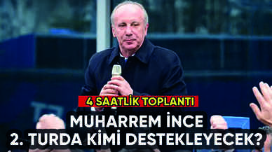 Muharrem İnce ikinci turda kimi destekleyecek?