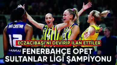 Fenerbahçe Opet Sultanlar Ligi'nde şampiyon