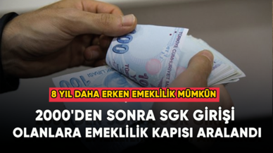 Son dakika... Sigorta girişi 2000'den sonra olanlara emeklilik kapısı aralandı