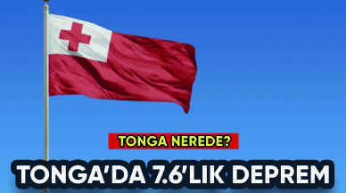 Tonga'da 7.6'lık deprem! Tonga nerede?