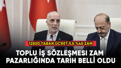 Toplu İş Sözleşmesi zam pazarlığında tarih belli oldu