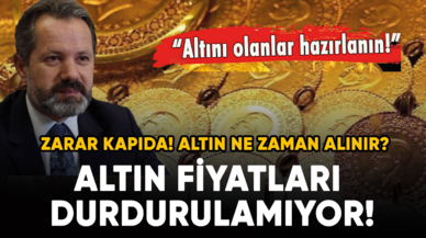 Altın fiyatları durdurulamıyor! Zarar kapıda