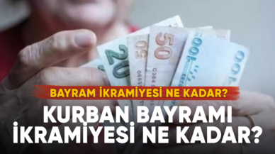 Emekli bayram ikramiyesi ne zaman verilecek 2023? Kurban Bayramı ikramiyesi ne kadar?