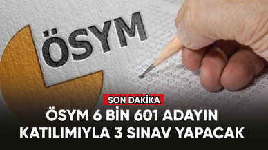 ÖSYM, pazar günü 3 sınav yapacak