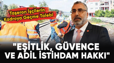 Taşeron İşçilerin Kadroya Geçme Talebi:" Eşitlik, Güvence ve Adil İstihdam Hakkı"