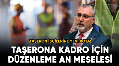 Taşeron işçilerine yeni rota! Düzenleme an meselesi...