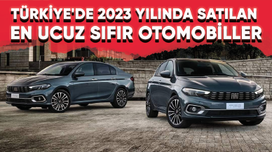 Türkiye'de 2023 yılında satılan en ucuz sıfır otomobiller