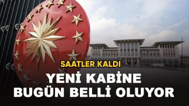 Yeni kabine bugün belli oluyor