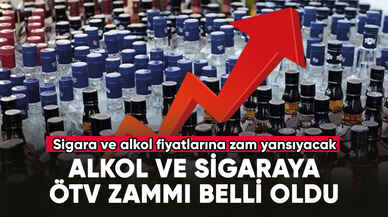 Alkol ve sigaraya zam geliyor!