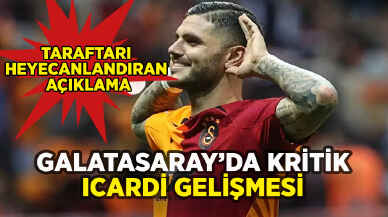 Galatasaray'dan heyecanlandıran Icardi açıklaması: Resmen duyuruldu