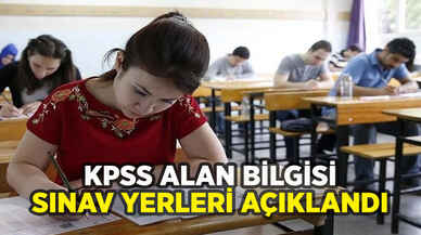 KPSS alan bilgisi sınava giriş yerleri belli oldu