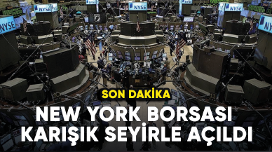 New York borsası karışık seyirle açıldı