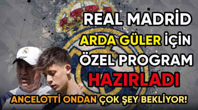 Real Madrid'den Arda Güler'e özel program