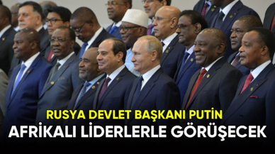 Rusya Devlet Başkanı Putin, Afrikalı liderlerle görüşecek