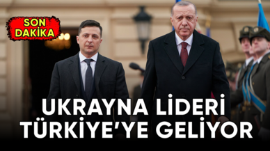 Ukrayna Devlet Başkanı Zelenski, yarın Türkiye'ye geliyor