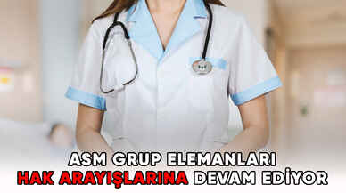 ASM Grup Elemanları Hak Arayışlarına Devam Ediyor