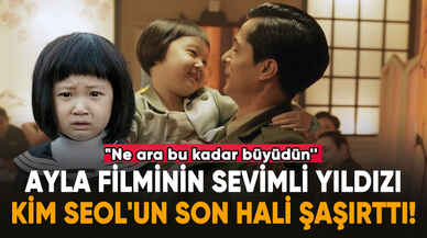 Ayla filminin sevimli yıldızı Kim Seol'un son hali şaşırttı!