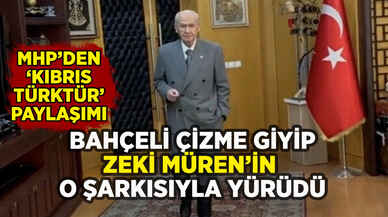 MHP'den Kıbrıs paylaşımı: Devlet Bahçeli çizme giyip Zeki Müren'in o şarkısıyla yürüdü!