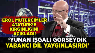 Erol Mütercimler'in skandal sözleri gündem oldu: 'Yunan işgali görseydik yabancı dil yaygınlaşırdı'